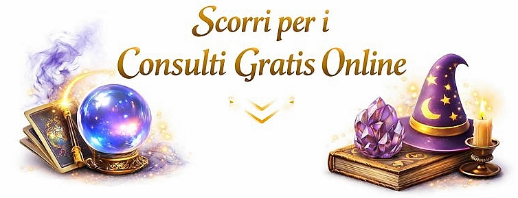 Scorri per i consulti gratis online con Maestro Athan Dah cartomante che dice solo la verità